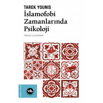 İslamofobi Zamanlarında Psikoloji