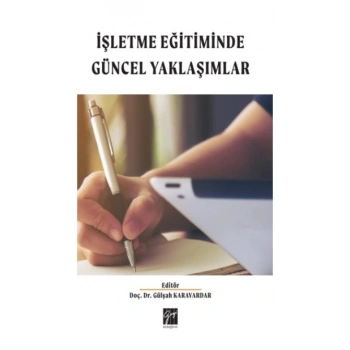 İşletme Eğitimde Güncel Yaklaşımlar
