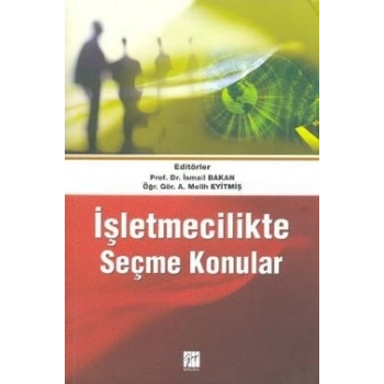 İşletmecilikte Seçme Konular
