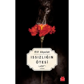 Issızlığın Ötesi