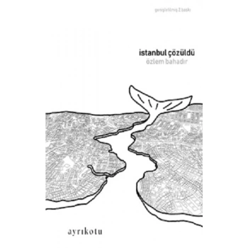 İstanbul Çözüldü