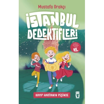 İstanbul Dedektifleri - Kayıp Haritanın Peşinde