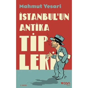 İstanbulun Antika Tipleri