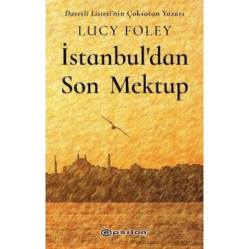 İstanbul’dan Son Mektup