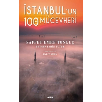 İstanbul’un 100 Mücevheri (Ciltli)