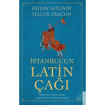 İstanbul’un Latin Çağı