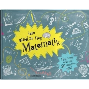İşte Bunlar Hep Matematik