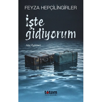 İşte Gidiyorum