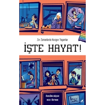 İşte Hayat!