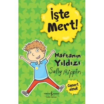 İşte Mert! - Haftanın Yıldızı - Cömert Olmak