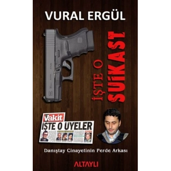 İşte O Suikast