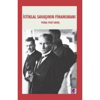 İstiklal Savaşının Finansmanı