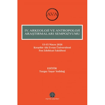 IV. Arkeoloji Ve Antropoloji Araştırmaları Sempozyumu