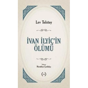 İvan İlyiç’in Ölümü