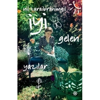 İyi Gelen Yazılar