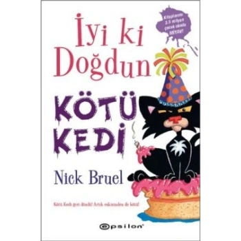 İyi ki Doğdun Kötü Kedi (Ciltli)