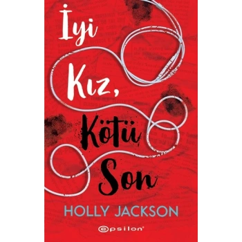 İyi Kız, Kötü Son