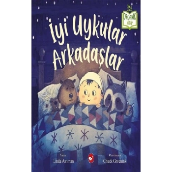 İyi Uykular Arkadaşlar