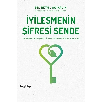 İyileşmenin Şifresi Sende