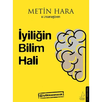 İyiliğin Bilim Hali