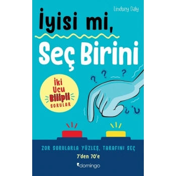 İyisi mi, Seç Birini