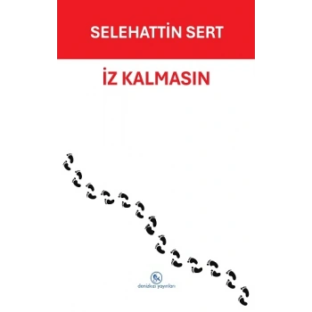 İz Kalmasın