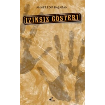 İzinsiz Gösteri