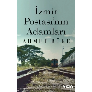 İzmir Postası’nın Adamları