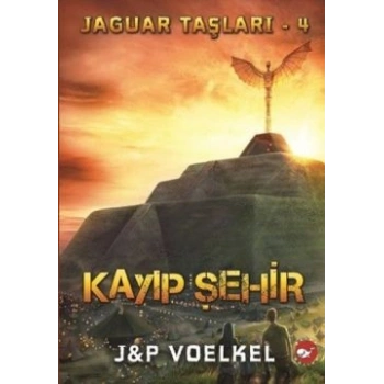 Jaguar Taşları 4 / Kayıp Şehir