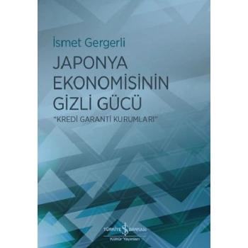 Japonya Ekonomisinin Gizli Gücü