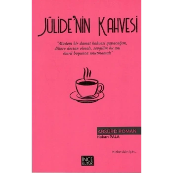 Jülidenin Kahvesi