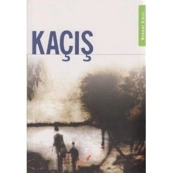 Kaçış