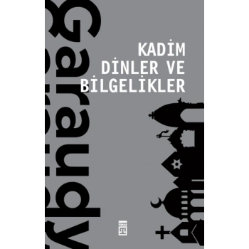 Kadim Dinler ve Bilgelikler