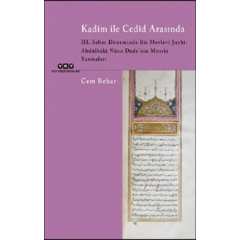 Kadim ile Cedid Arasında