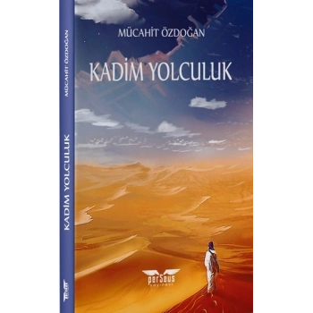 Kadim Yolculuk