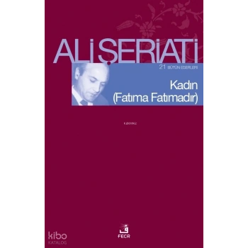 Kadın - (Fatıma Fatımadır) Bütün Eserleri 21 -