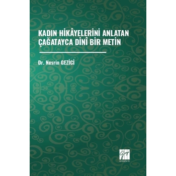 Kadın Hikayelerini Anlatan Çağatayca Dini Bir Metin