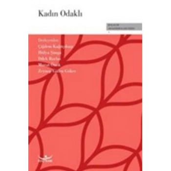 Kadın Odaklı