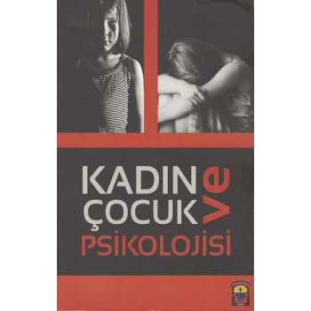Kadın ve Çocuk Psikolojisi