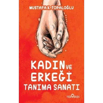 Kadın ve Erkeği Tanıma Sanatı