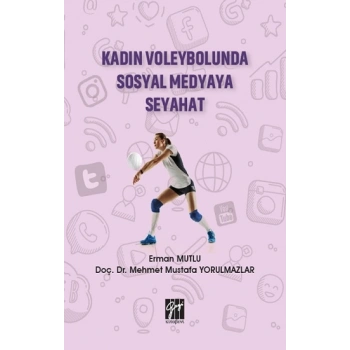 Kadın Voleybolunda Sosyal Medyaya Seyahat