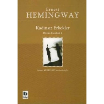 Kadınsız Erkekler Bütün Eserleri 4
