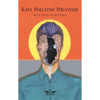 Kafa Parlatan Hikayeler