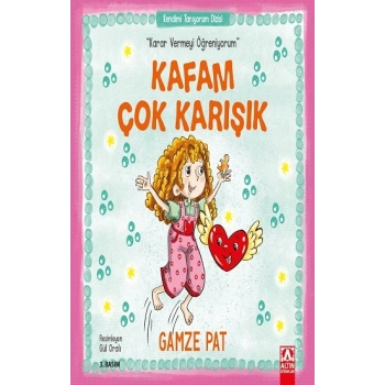 Kafam Çok Karışık - Karar Vermeyi Öğreniyorum