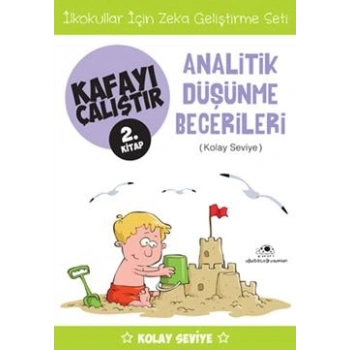 Kafayı Çalıştır 2 - Analitik Düşünme Becerileri (Kolay Seviye)