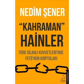 Kahraman Hainler - Türk Silahlı Kuvvetlerinde Fe*tönün Kriptoları