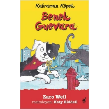 Kahraman Köpek Benek Guevara