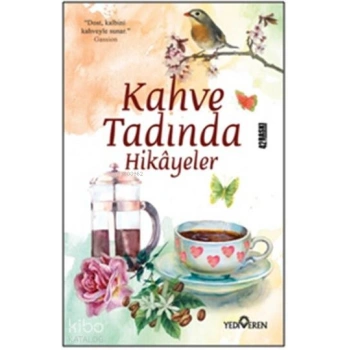 Kahve Tadında Hikayeler