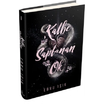 Kalbe Saplanan Ok 1 (Ciltli)