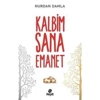 Kalbim Sana Emanet